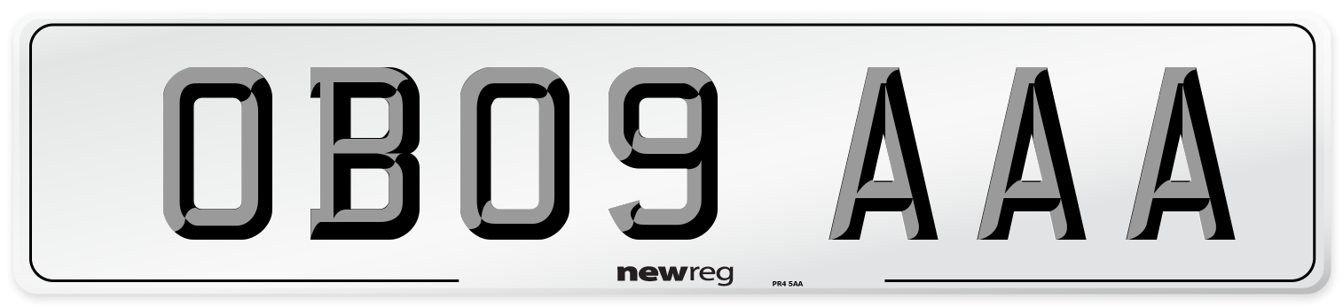 OB09 AAA Number Plate from New Reg